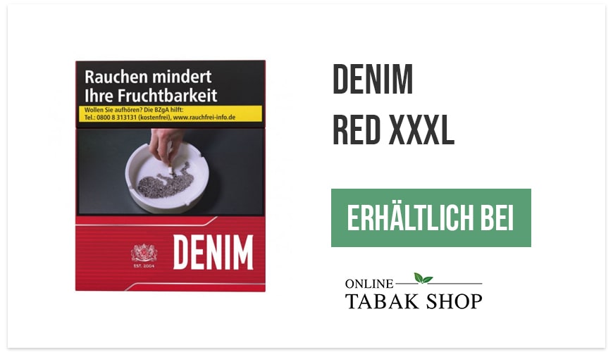 denim red xxxl günstige zigaretten